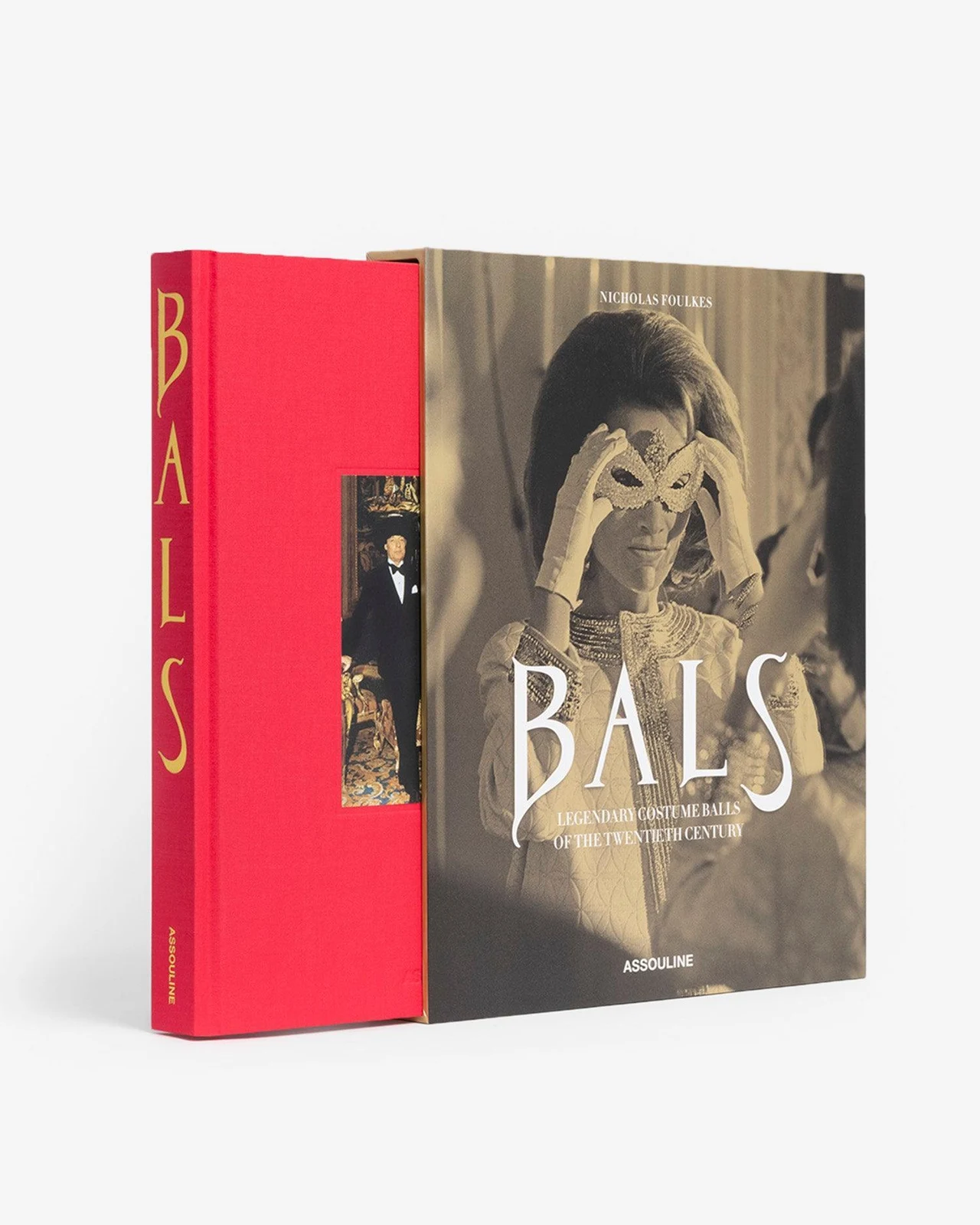 Bals: Legendary Costume Balls of the Twentieth Century by ASSOULINE.