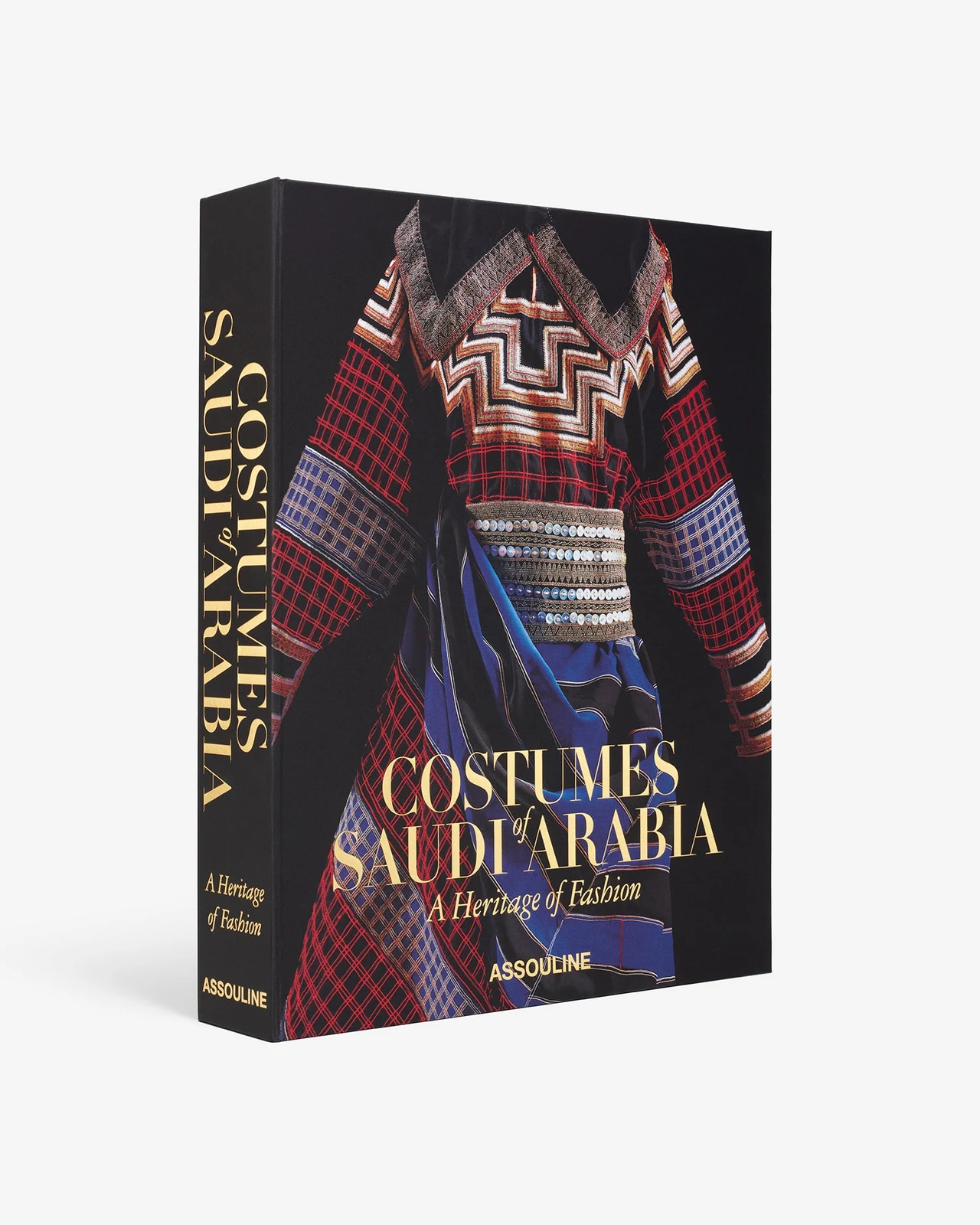 Costumes of Saudi Arabia, A Heritage of Fashion by ASSOULINE.