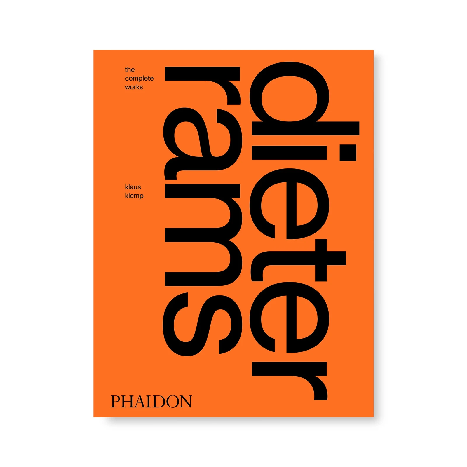 Dieter Rams: The Complete Works by Phaidon.