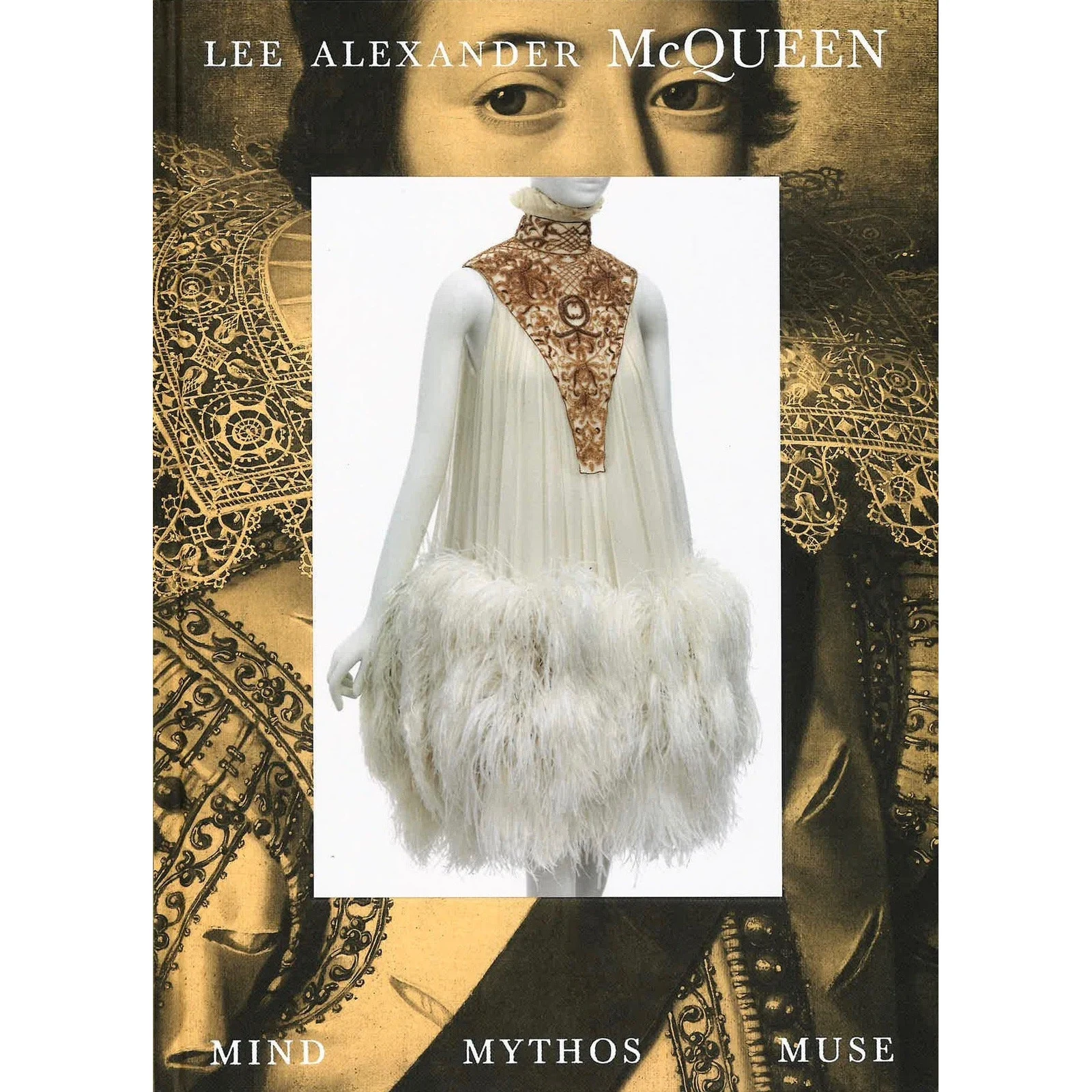Lee Alexander McQueen: Mind, Mythos, Muse by LACMA Store.