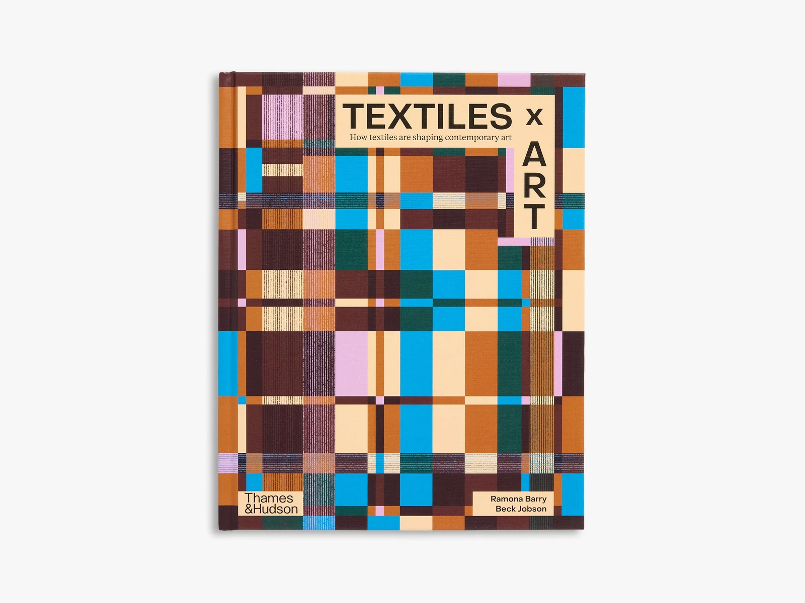 Textiles x Art by Thames and Hudson Ltd.