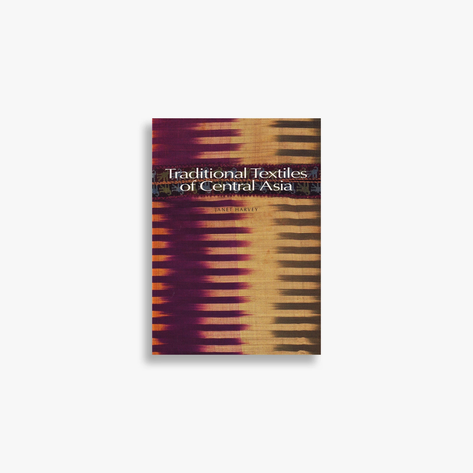 Traditional Textiles of Central Asia by Thames and Hudson Ltd.