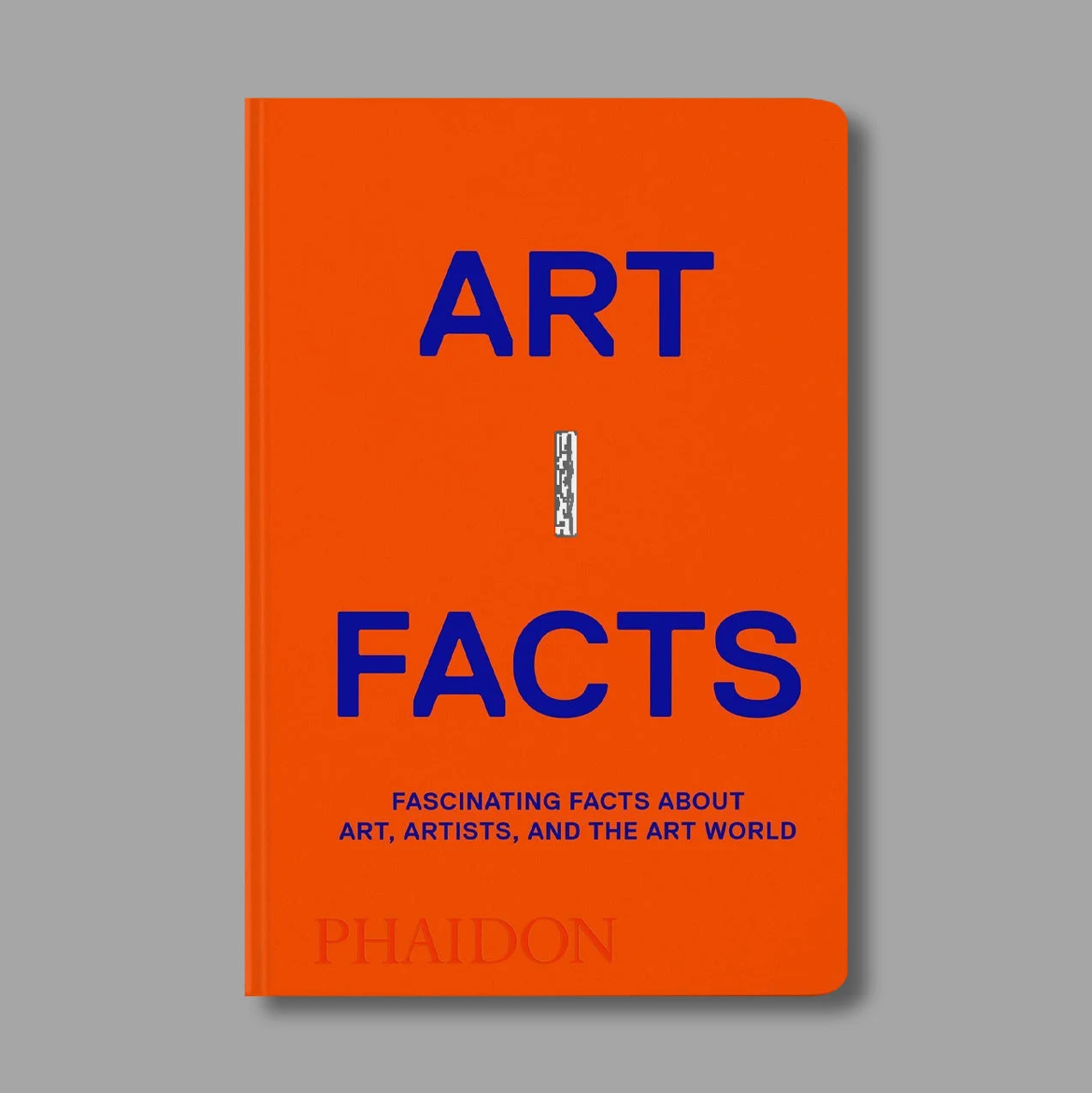 Artifacts: Fascinating Facts about Art, Artists, and the Art World by 2018.